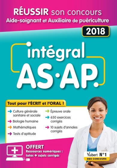Emprunter Intégral AS/AP. Réussir son concours Aide-soignant et Auxiliaire de puériculture, Edition 2018 livre