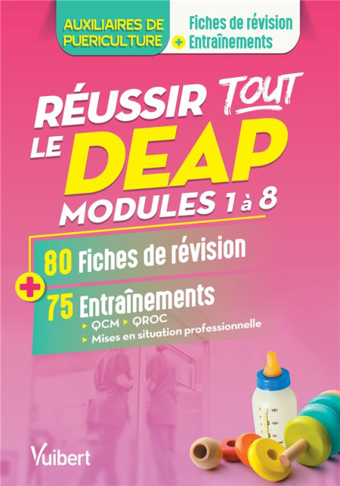 Emprunter Réussir tout le DEAP en 80 fiches de révision et 75 entrainements. Modules 1 à 8 livre