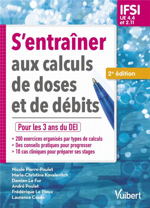Emprunter S'entraîner aux calculs de doses et de débits. IFSI UE 4.4 et 2.11, 2e édition livre