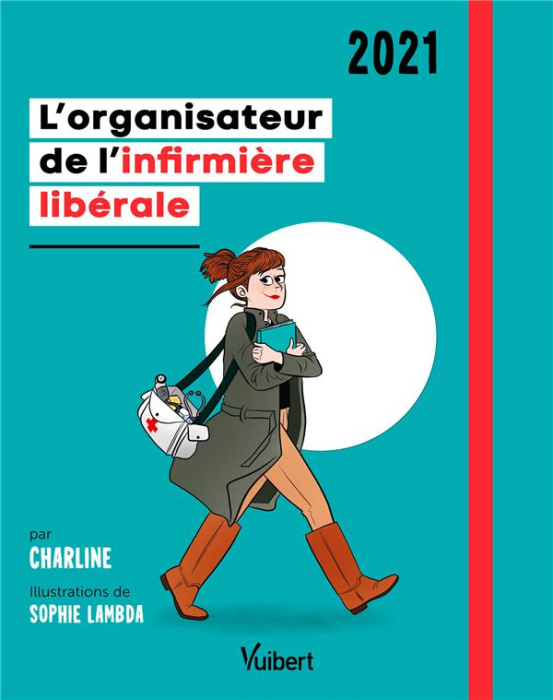 Emprunter L'organisateur de l'infirmière libérale. Edition 2021 livre