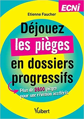 Emprunter Déjouez les pièges en dossiers progressifs livre