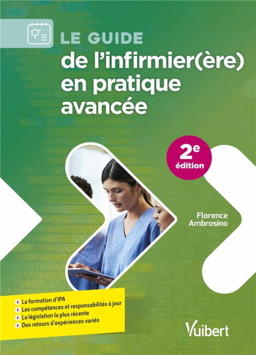 Emprunter Le guide de l'infirmier(ère) en pratique avancée. 2e édition livre