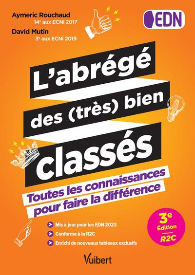 Emprunter L'abrégé des (très) bien classés. Toutes les connaissances pour faire la différence EDN, 3e édition livre