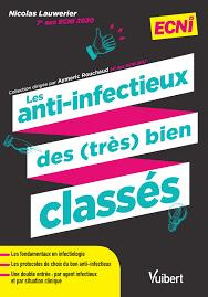 Emprunter Les anti-infectieux des (très) bien classés livre
