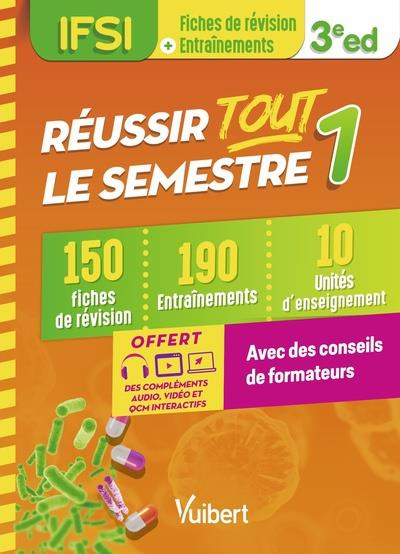 Emprunter IFSI - Réussir tout le semestre 1. 150 fiches de révision, 190 entrainement, 10 unités d'enseignemen livre