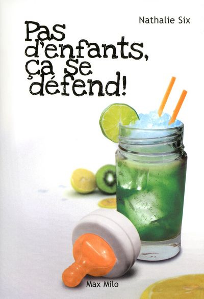 Emprunter Pas d'enfants, ça se défend ! Enquête sur le phénomène des non-parents livre