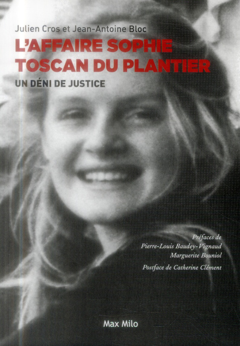 Emprunter L'affaire Sophie Toscan du Plantier. Un déni de justice livre