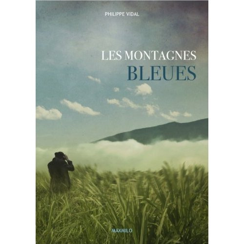 Emprunter Les montagnes bleues livre
