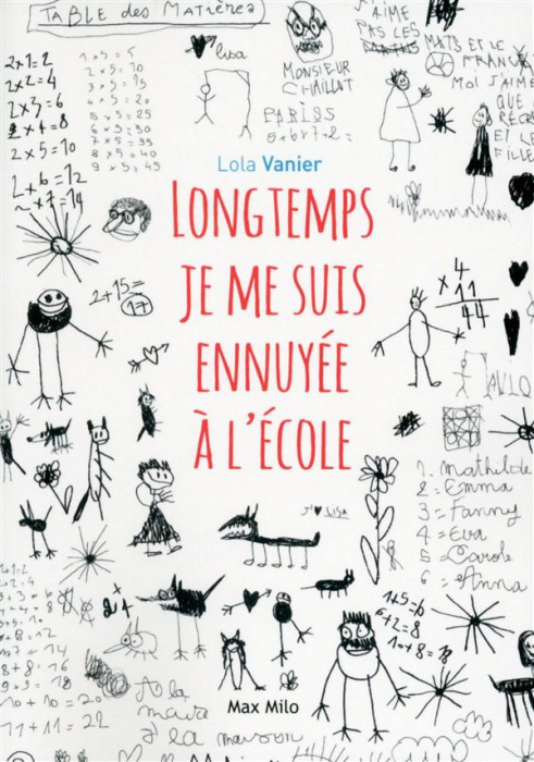 Emprunter Longtemps je me suis ennuyée à l'école livre