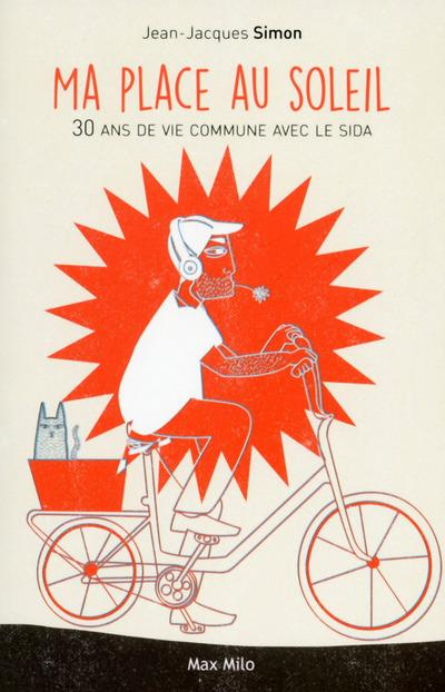 Emprunter Ma place au soleil. 30 ans de vie commune avec le sida livre