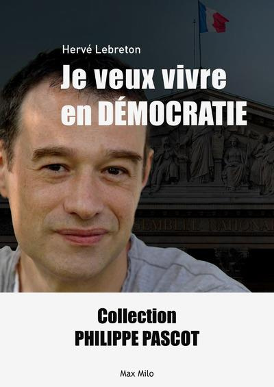 Emprunter Je veux vivre en démocratie livre