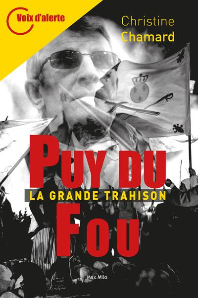 Emprunter Puy du Fou. La grande trahison livre