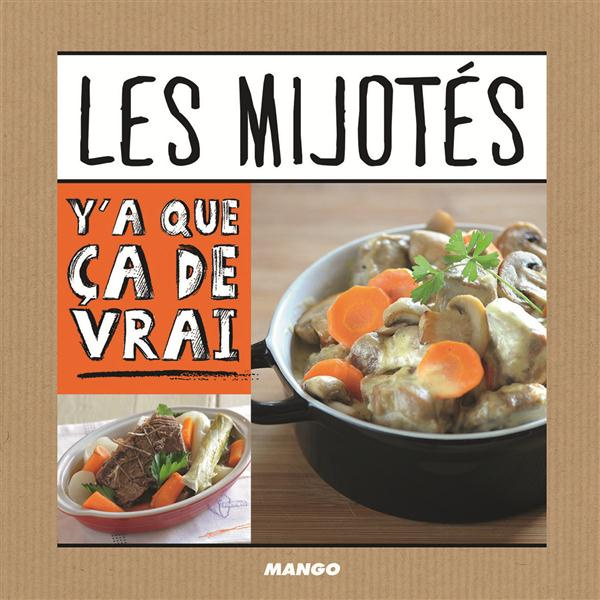 Emprunter Les mijotés. 50 recettes livre