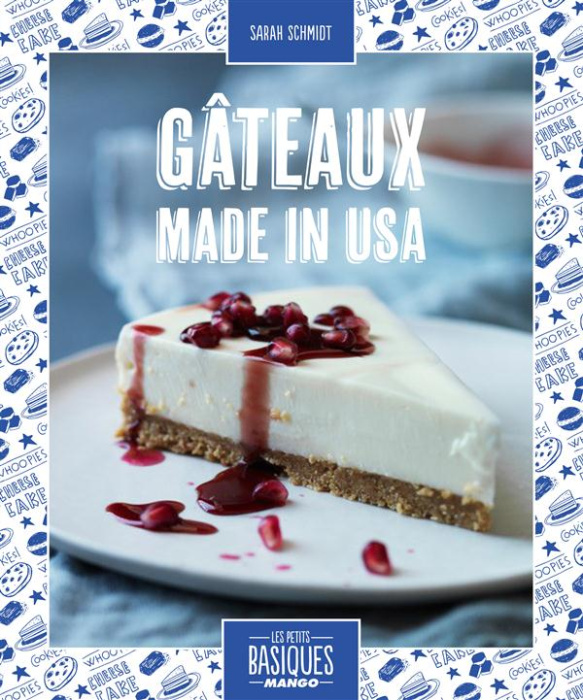 Emprunter Gâteaux made in USA livre