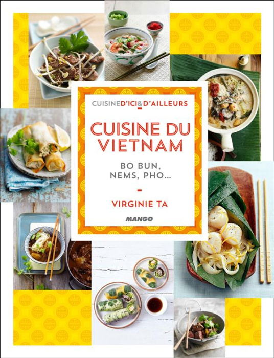Emprunter La cuisine du Vietnam, Cambodge, Laos livre