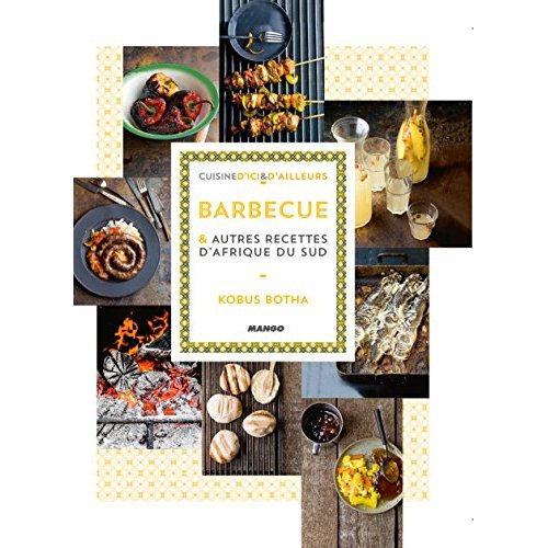 Emprunter Barbecue et autres recettes d'Afrique du Sud livre