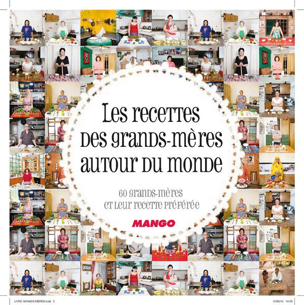 Emprunter Les recettes des grands-mères autour du monde livre