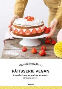 Emprunter Pâtisserie vegan. Toutes les bases, les produits, les recettes livre