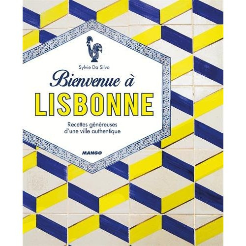 Emprunter Bienvenue à Lisbonne livre
