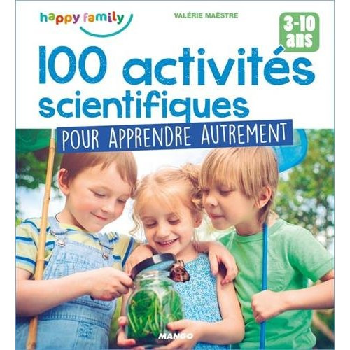 Emprunter 100 activités scientifiques pour apprendre autrement livre