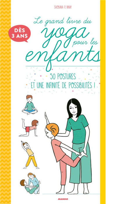 Emprunter Le grand livre du yoga pour les enfants livre