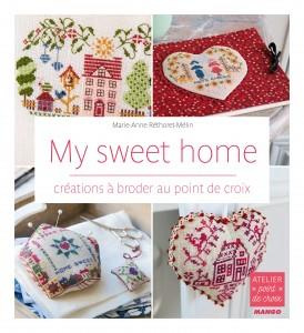 Emprunter My sweet home. Créations à broder au point de croix livre