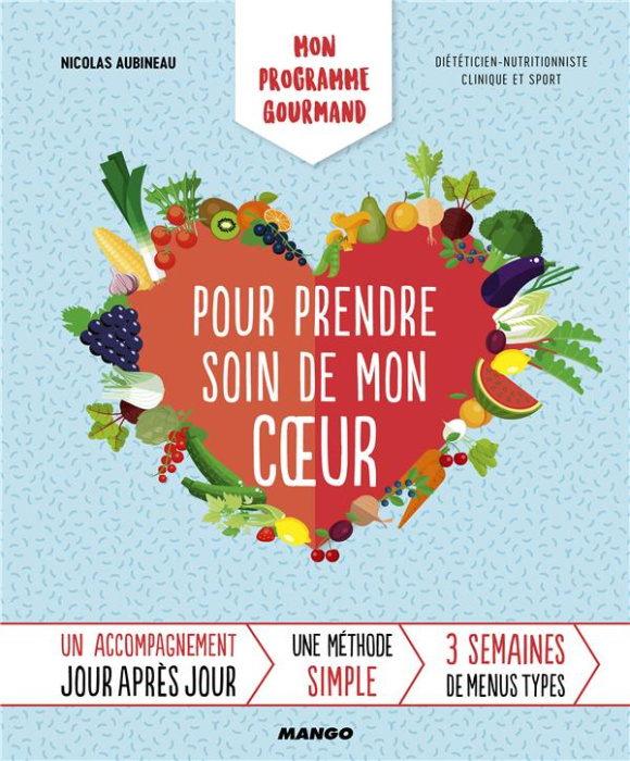 Emprunter Mon programme gourmand pour prendre soin de mon coeur livre