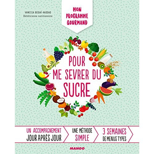 Emprunter Mon programme gourmand pour me sevrer du sucre livre