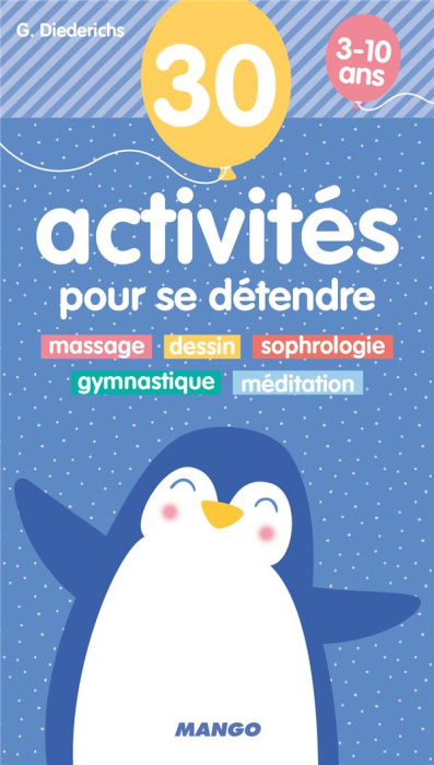 Emprunter 30 activités pour se détendre. 3-10 ans livre
