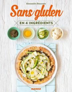 Emprunter Sans gluten. En 4 ingrédients livre