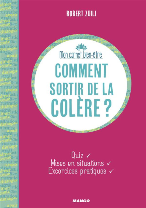 Emprunter Comment sortir de la colère ? livre