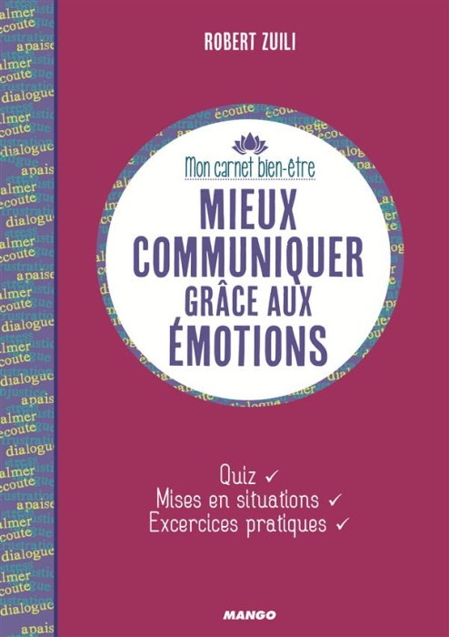 Emprunter Mieux communiquer grâce aux émotions livre
