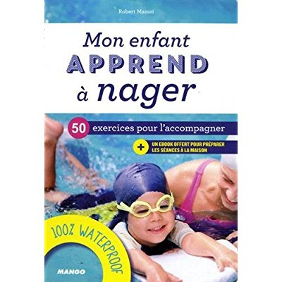 Emprunter Mon enfant apprend à nager livre