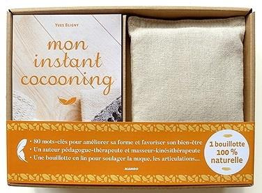 Emprunter Mon instant cocooning. Avec une bouillotte 100 % naturelle livre