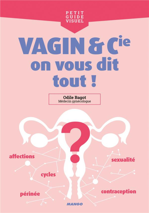 Emprunter Vagin et Cie, on vous dit tout ! livre