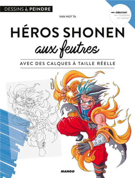 Emprunter Héros shonen aux feutres. Avec des calques à taille réelle livre