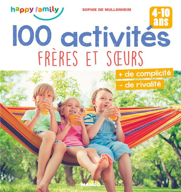 Emprunter 100 activités frères et soeurs livre