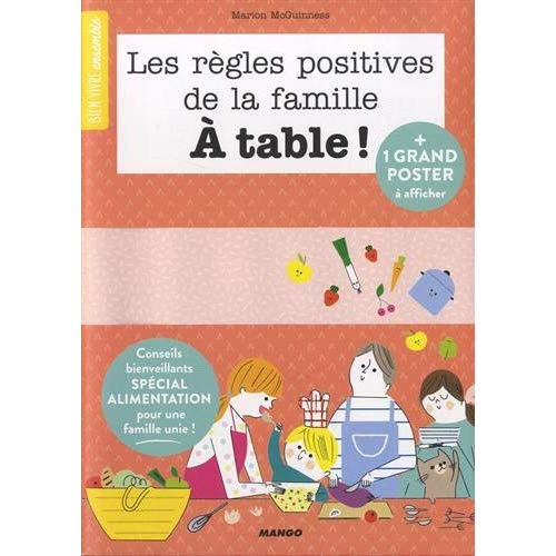 Emprunter Les règles positives de la famille à table ! livre