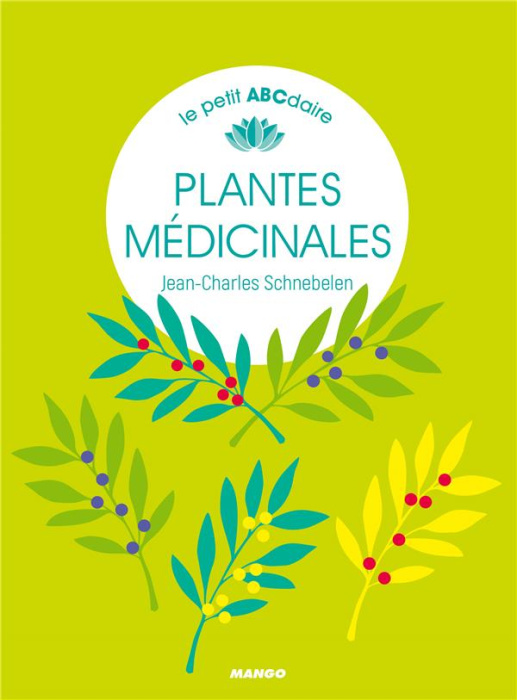 Emprunter Plantes médicinales livre