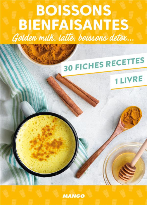 Emprunter Boissons bienfaisantes. Golden milk, latte, boissons détox... Avec 30 fiches recettes livre