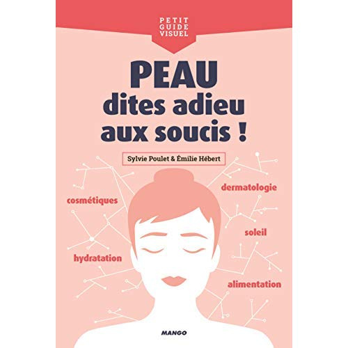 Emprunter Peau, dites adieu aux soucis ! livre