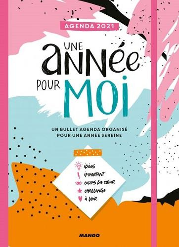Emprunter Agenda Une année pour moi. Edition 2021 livre