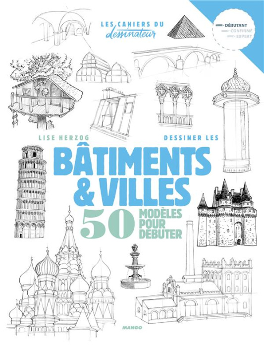 Emprunter Dessiner bâtiments et villes. 50 modèles en étapes livre