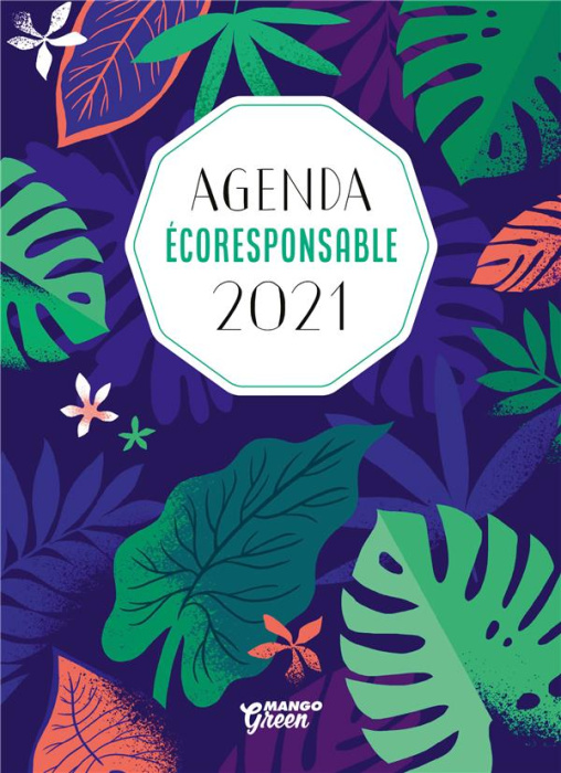 Emprunter Agenda écoresponsable. Edition 2021 livre