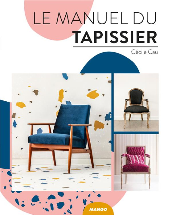 Emprunter Le manuel du tapissier livre