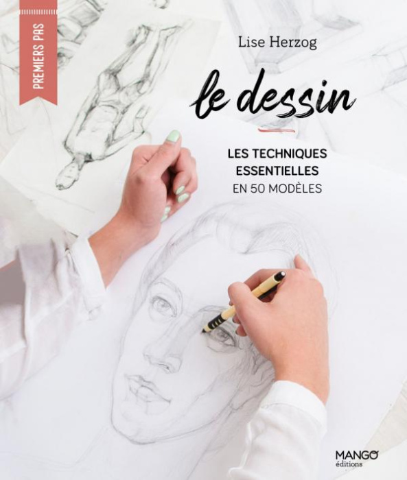 Emprunter Le dessin. Les techniques essentielles en 50 modèles livre