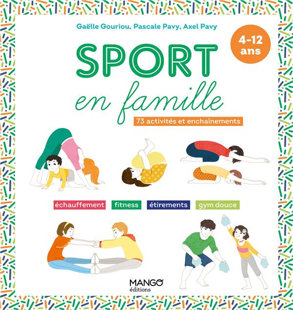 Emprunter Sport en famille. 73 activités et enchaînements livre