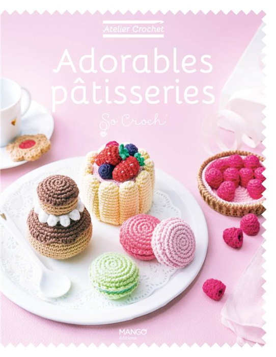 Emprunter Adorables pâtisseries livre