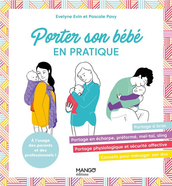 Emprunter Porter son bébé en pratique livre