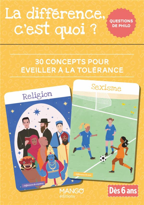 Emprunter La différence, c'est quoi ? 30 concepts pour éveiller à la tolérance. Avec un livret d'accompagnemen livre